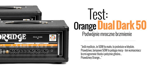 Orange Dual Dark 50 - Zwiastun podwójnie mrocznego brzmienia