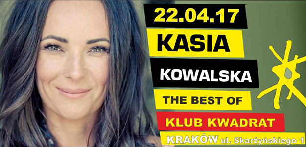  Kasia Kowalska The Best Of w Krakowie