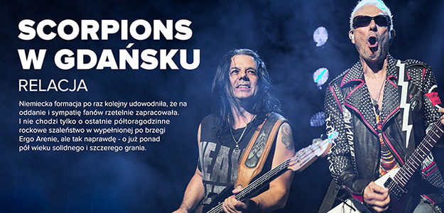 RELACJA: Scorpions w Gdańsku. Tylko oni tak potrafią!