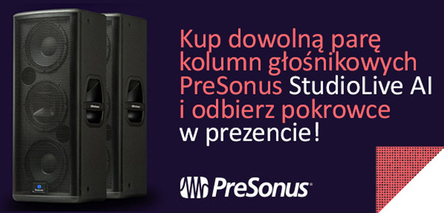 Promocja: Kup kolumny PreSonus StudioLive - dużo gratisów!
