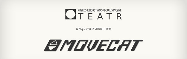 P.S. Teatr oficjalnym dystrybutorem Movecat
