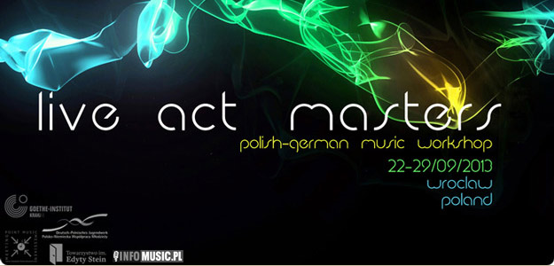LIVE ACT MASTERS - polish-german musicworkshop