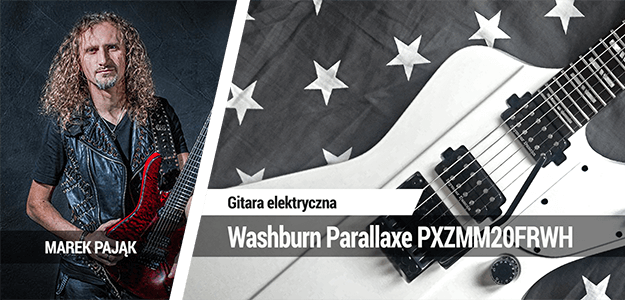 Test gitary elektrycznej Washburn Parallaxe PXZMM20FRWH Priestes