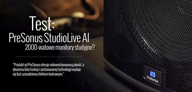 Video test aktywnego zestawu PreSonus StudioLive AI