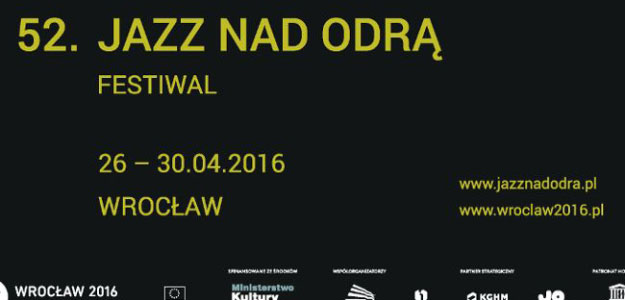 52. edycja Festiwalu Jazz nad Odrą już w kwietniu