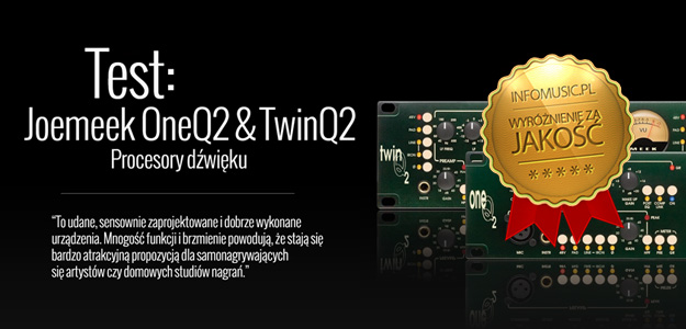 Test channelstrip'ów Joemeek OneQ2 i TwinQ2 w Infomusic.pl