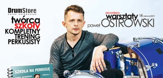 Warsztaty w DrumStore z Pawłem Ostrowskim