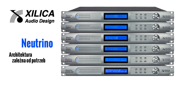 Xilica Neutrino: architektura zależna od potrzeb