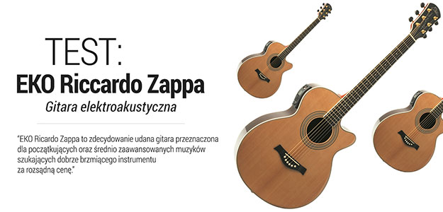 Test gitary elektroakustycznej EKO Riccardo Zappa