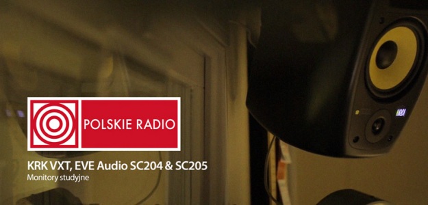 Video: Monitory KRK i EVE Audio nagłośniły Polskie Radio