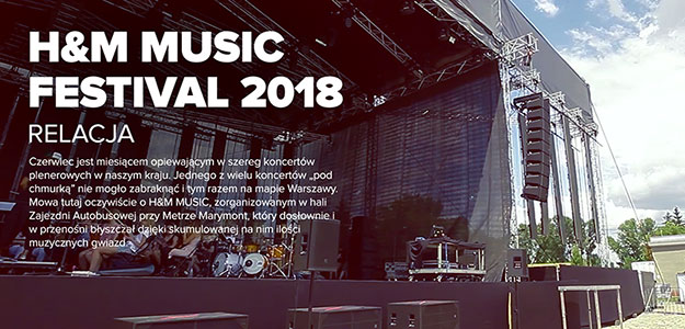RELACJA: H&amp;M Music Festival 2018