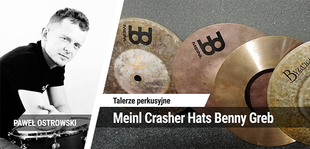 Talerze perkusyjne Meinl Crasher Hats Benny Greb