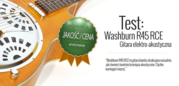 Test gitary elektro-akustycznej Washburn R45 RCE