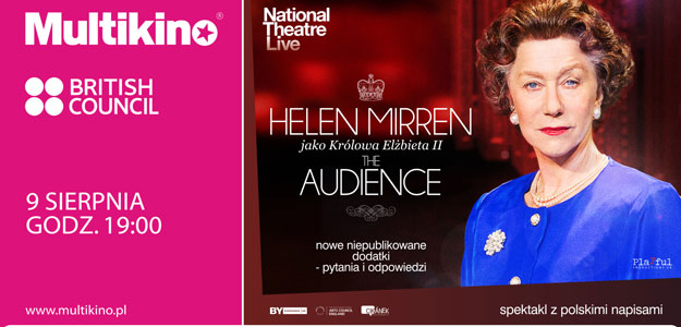 &quot;The Audience&quot; z Helen Mirren ponownie w Multikinie