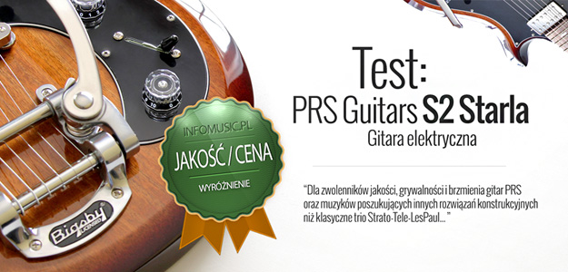 PRS Guitars S2 Starla na testach w Infomusic.pl