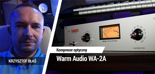 TEST: Warm Audio WA-2A kompresor optyczny