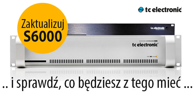 Aktualizacja TC-E System S6000 do wersji MKII w dobrej cenie!