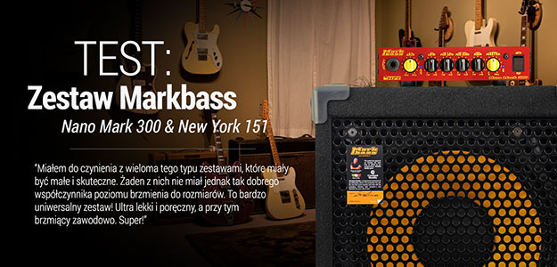 Test basowego zestawu Markbass Nano Mark 300 &amp; New York 151