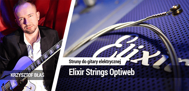 Test strun gitarowych Elixir Strings Optiweb w Infogitara.pl