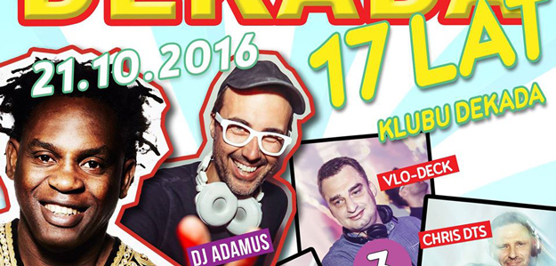Dr. Alban, DJ Adamus i wielu innych na siedemnastych urodzinach Klubu Dekada