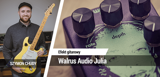Efekt gitarowy Walrus Audio Julia