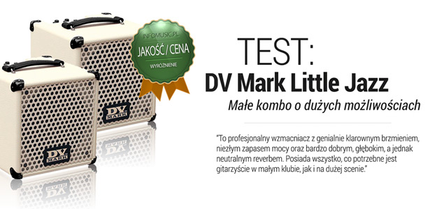 Test komba gitarowego DV Mark Little Jazz