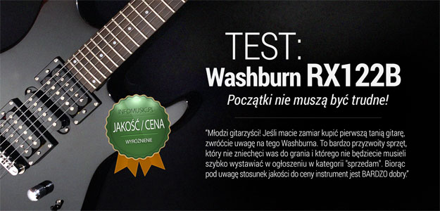 Sprawdziliśmy gitarę elektryczną Washburn RX122B