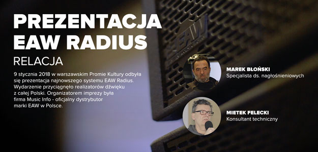 RELACJA: Prezentacja systemu EAW Radius w Warszawie