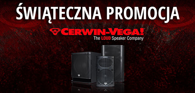 Trwa świąteczna promocja na zestawy głośnikowe Cerwin-Vega