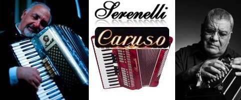 O akordeonach raz jeszcze...Caruso, Serenelli