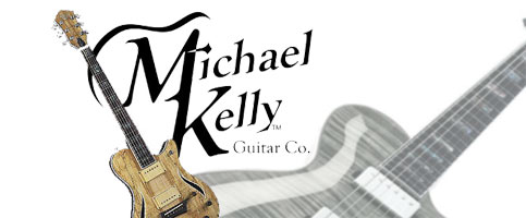 Michael Kelly na rynku gitarowym
