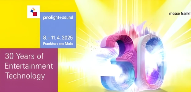 Co będzie ciekawego na Prolight + Sound już 8-11 kwietnia?