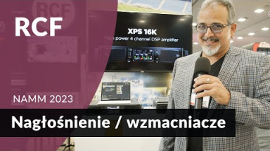 RCF: Nagłośnienie aktywne i pasywne [NAMM 2023]