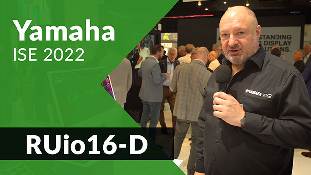 Yamaha RUio16-D: opinia realizatora [ISE 2022]