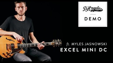 Excel Mini DC Demo (Spruce) with Myles Jasnowski | D'Angelico Guitars