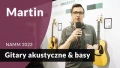 Dla wielu gitara akustyczna marzeń - Martin Guitars i nowości (NAMM2023)