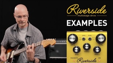 Strymon Riverside - Multistage Drive - Audio Examples