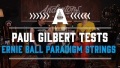 Paul Gilbert Tests Ernie Ball Paradigm Strings