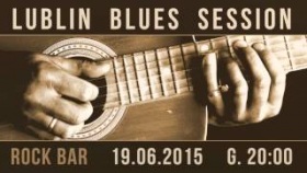 LUBLIN BLUES SESSION - 19.06.2015