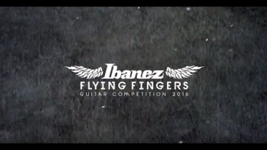Welcome to Ibanez Flying Fingers Guitar Contest 2016!!