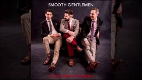 Smooth Gentlemen - If You Want To Know (official audio)