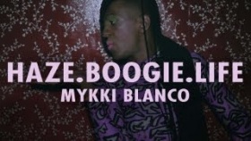 Mykki Blanco - &quot;Haze.Boogie.Life&quot; (Official Music Video)