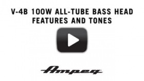 Ampeg V-4B 100W All-Tube Bass Head - Features and Tones