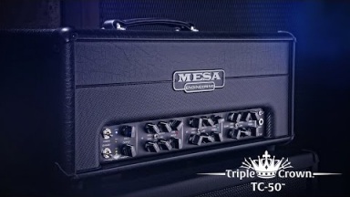 MESA/Boogie Triple Crown TC-50 Official Demo