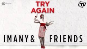 Imany &amp; Friends - Try Again (Radio Edit) Official Preview - Time Records