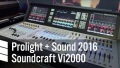Soundcraft Vi2000 - Prolight + Sound 2016