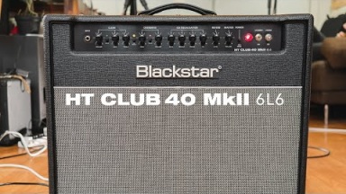 Introducing the HT Club 40 6L6 MkII | Blackstar