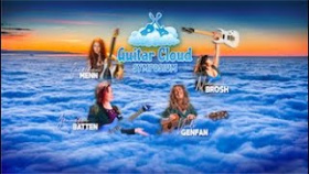 Welcome to Guitar Cloud Symposium?. A virtual 4 day summer guitar camp! Aug 7-10