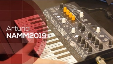 NAMM'19: Nowe interfejsy Arturia - nowe możliwości!