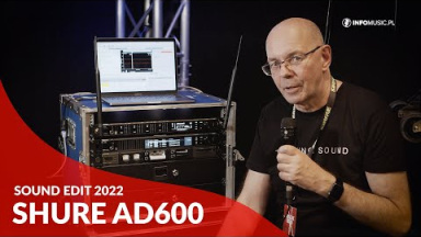 Shure AD600 - System bezprzewodowy w szczegółach